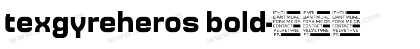 texgyreheros bold字体转换